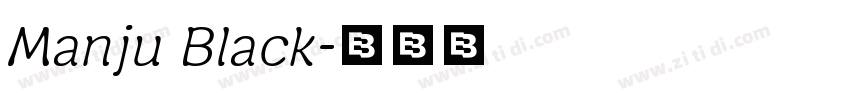Manju Black字体转换